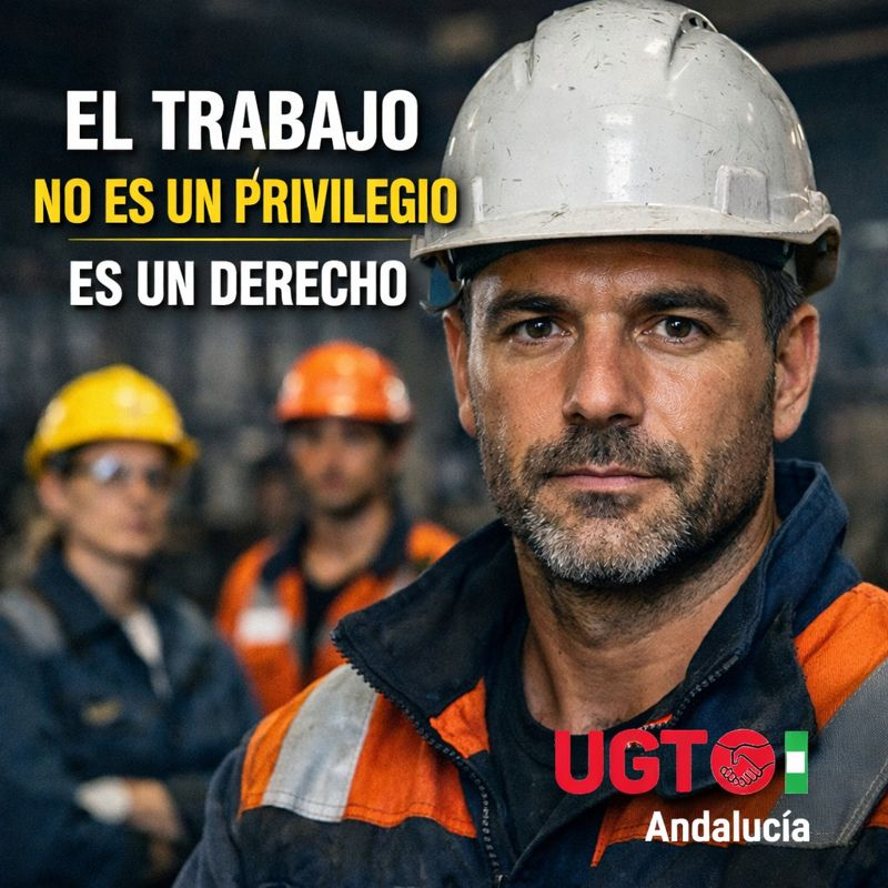 UGT Andalucía advierte de que la calidad del empleo sigue siendo el gran reto en Andalucía