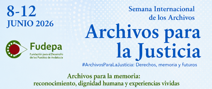 FUDEPA se suma a la Semana Internacional de los Archivos 2026 con una programación dedicada a la memoria democrática y sindical