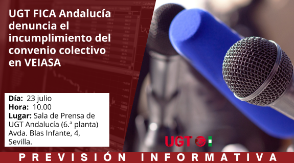 UGT FICA Andalucía denuncia el incumplimiento del convenio colectivo en VEIASA