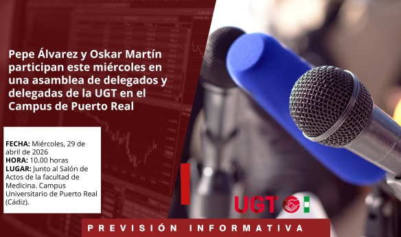 Pepe Álvarez y Oskar Martín participan este miércoles en una asamblea de delegados y delegadas de la UGT en el Campus de Puerto Real