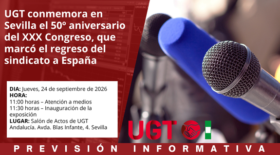 UGT conmemora en Sevilla el 50 aniversario del XXX Congreso