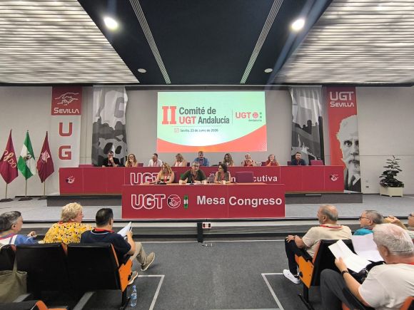 El II Comité Regional de UGT Andalucía aprueba una hoja de ruta centrada en salarios, empleo de calidad, vivienda, servicios públicos y reducción de jornada